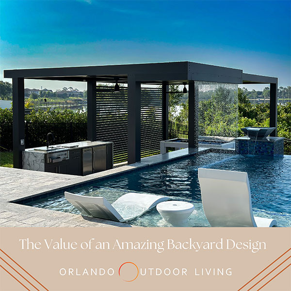 Featured image for “The Value of an Amazing Backyard Design”